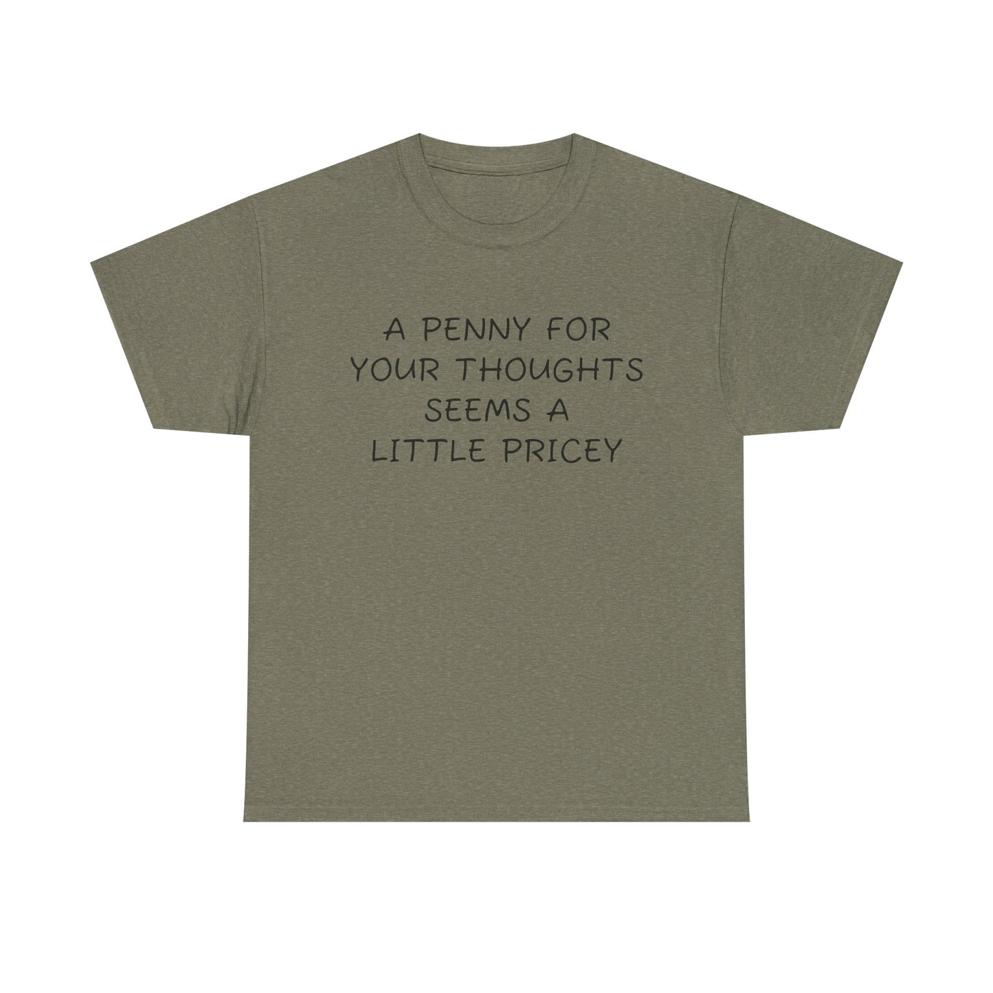 Penny For Your Thoughts Tee