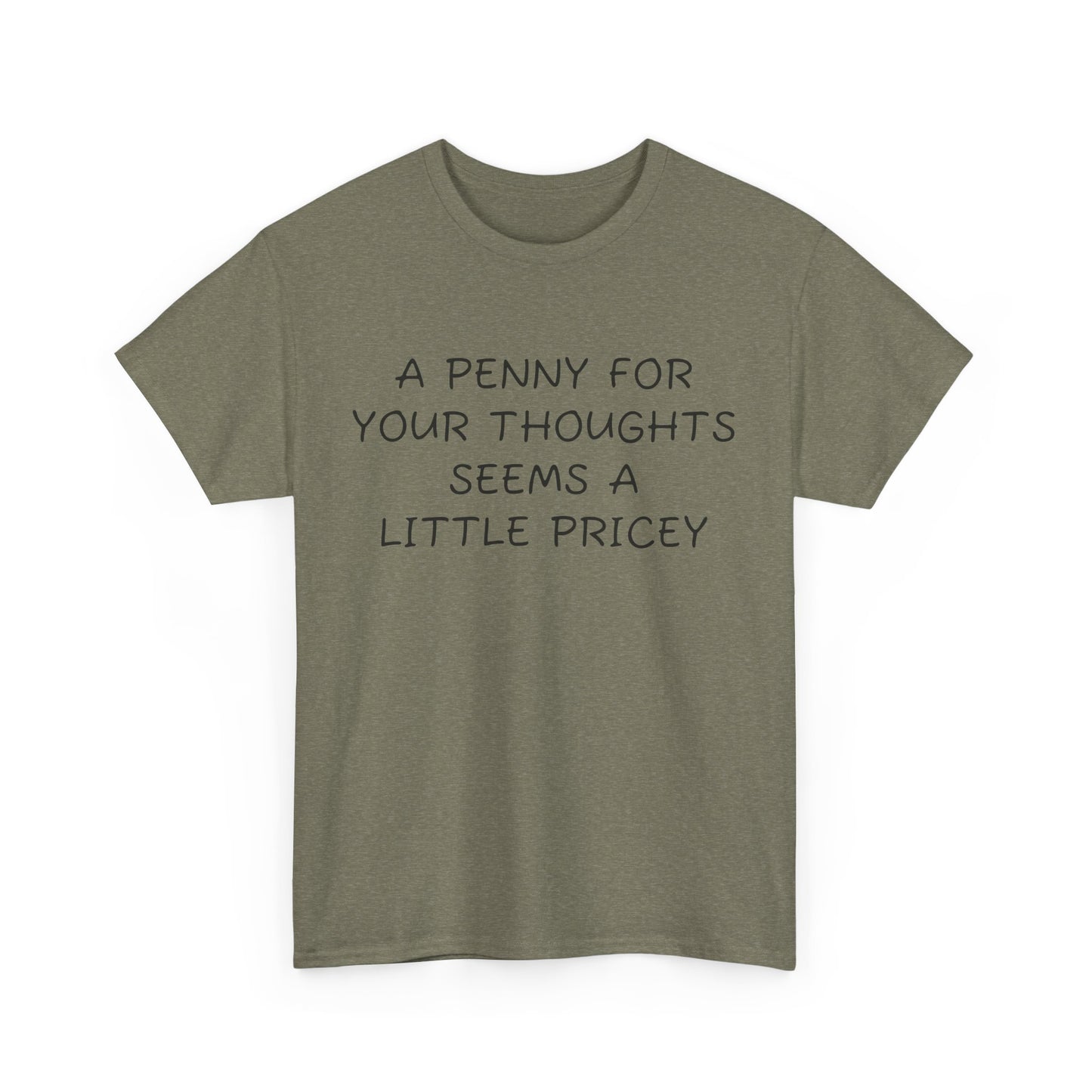 Penny For Your Thoughts Tee