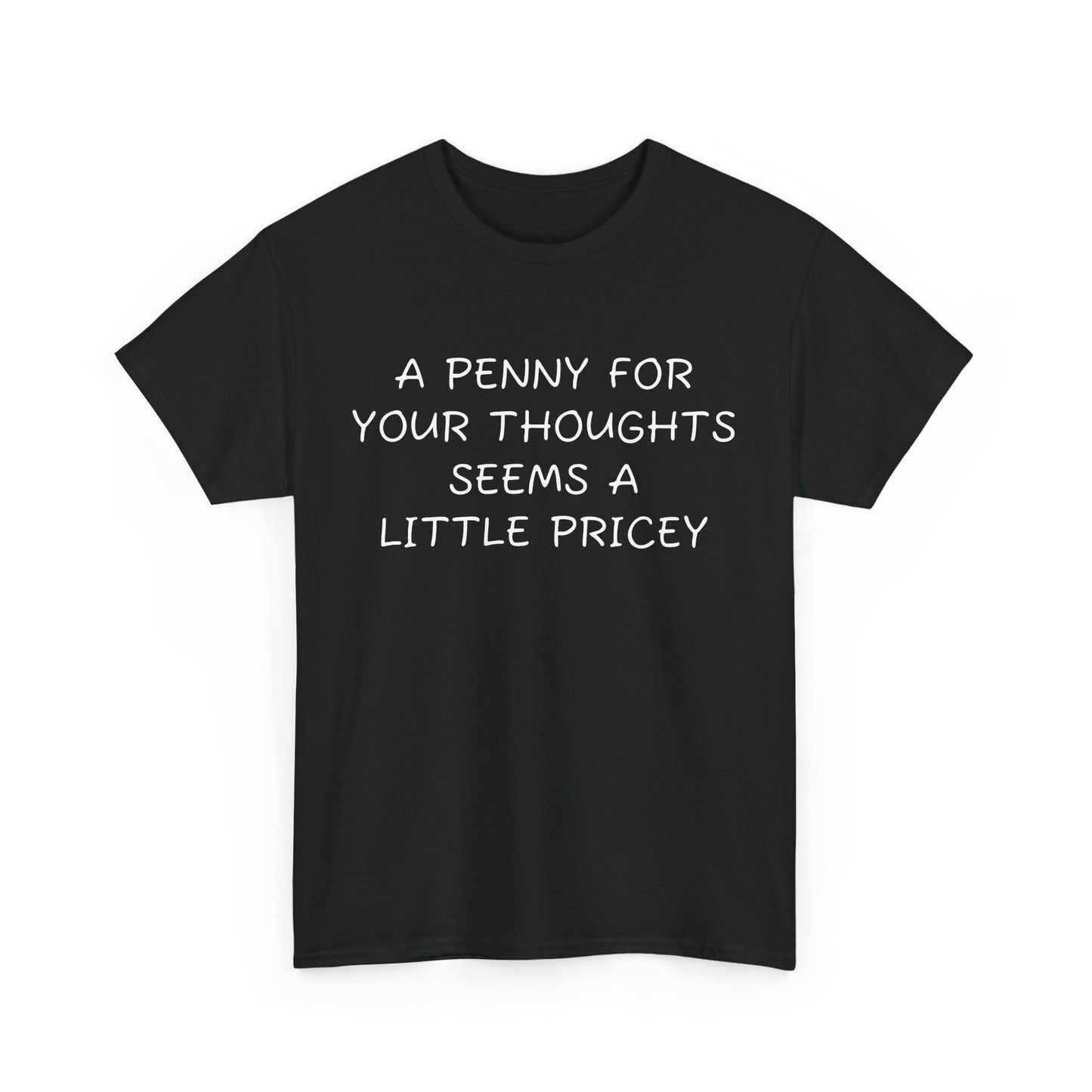 Penny For Your Thoughts Tee